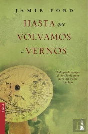 Hasta Que Volvamos A Vernos