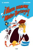 ¡Hasta Siempre, Mr. Berlanga!