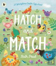 Hatch And Match: A Springtime Easter Egg Hunt