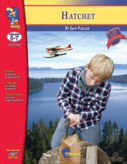 Hatchet By Gary Paulson, Novel Study Grades 5-7