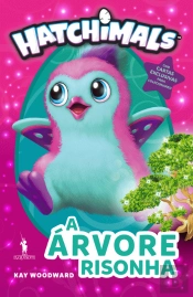 Hatchimals: A Árvore Risonha
