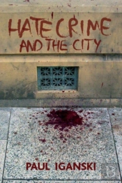 'Hate Crime' And The City