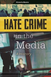 Hate Crime In The Media