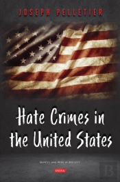Hate Crimes In The United States