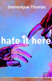 Hate It Here