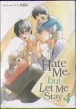 Hate Me, But Let Me Stay Vol. 4
