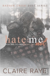 Hate Me Not