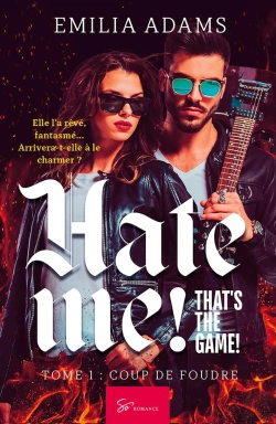 Bertrand.pt - Hate Me! That'S The Game! Tome 1 : Coup De Foudre