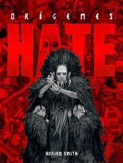 Hate: Origenes