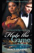 Hate The Game