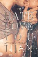 Hate To Love You (Hardcover)