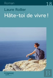 Hâte-Toi De Vivre !