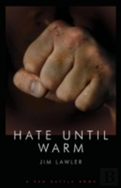 Hate Until Warm
