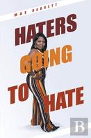 Haters Going To Hate