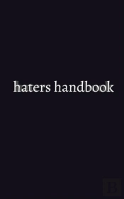 Haters Handbook Blank  Notebook