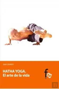 Bertrand.pt - Hatha Yoga, El Arte De La Vida