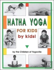 Hatha Yoga For Kids - By Kids!