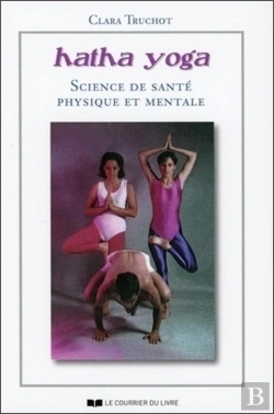 Bertrand.pt - Hatha Yoga ; Science De Santé Physique Et Mentale