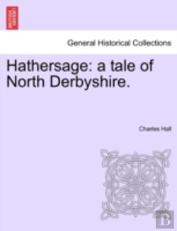 Bertrand.pt - Hathersage: A Tale Of North Derbyshire.