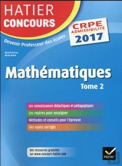 Bertrand.pt - Hatier Cocnours Crpe 2017 - Epreuve Ecrite D'Admissibilite - Mathematiques Tome 2