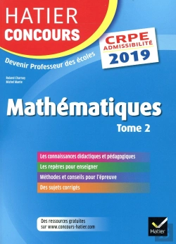 Bertrand.pt - Hatier Concours Crpe 2019 - Mathematiques Tome 2 - Epreuve Ecrite D'Admissibilite