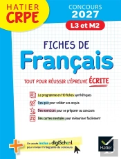 Hatier Crpe ; Fiches De Français ; L3 Et M2 ; Tout Pour Réussir L'Épreuve Écrite (Édition 2027)