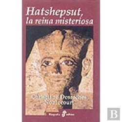 Bertrand.pt - Hatshepsut, La Reina Misteriosa
