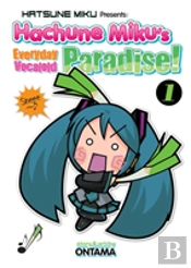 Hatsune Miku Presents: Hachune Miku'S Everyday Vocaloid Paradise Vol. 1