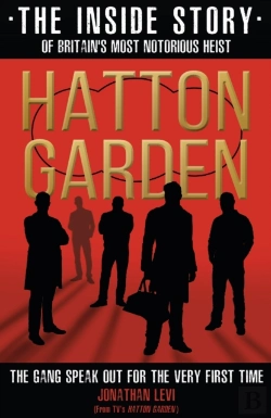 Bertrand.pt - Hatton Garden: The Inside Story