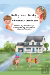 Hatty And Barty'S Adventures Month One