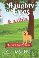 Haughty Eyes & Alibis