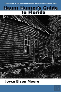 Bertrand.pt - Haunt Hunter'S Guide To Florida