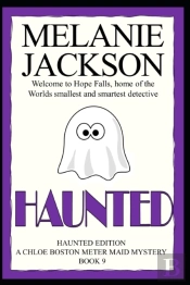 Haunted: A Chloe Boston Mystery