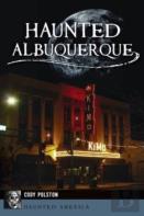Haunted Albuquerque