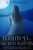 Haunted By Sacred Waters