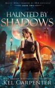 Haunted By Shadows