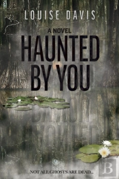 Haunted By You
