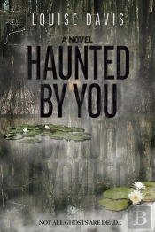 Haunted By You