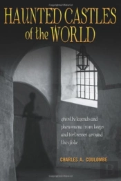 Haunted Castles Of The World