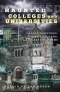 Haunted Colleges And Universities