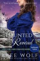 Haunted & Revered