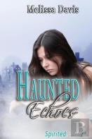 Haunted Echoes