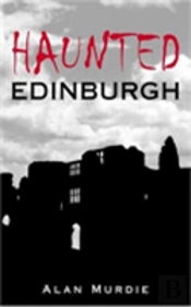 Haunted Edinburgh