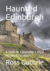 Haunted Edinburgh
