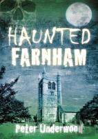 Haunted Farnham