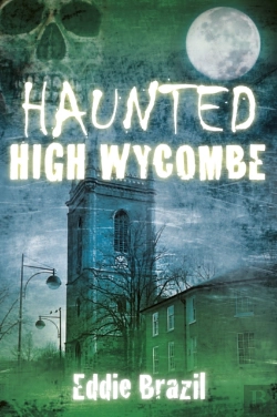 Bertrand.pt - Haunted High Wycombe