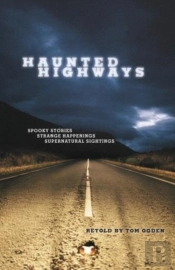 Haunted Highways