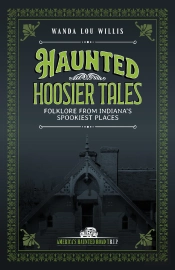 Haunted Hoosier Tales