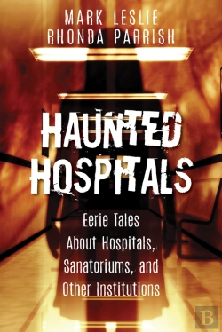 Bertrand.pt - Haunted Hospitals