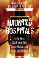 Haunted Hospitals